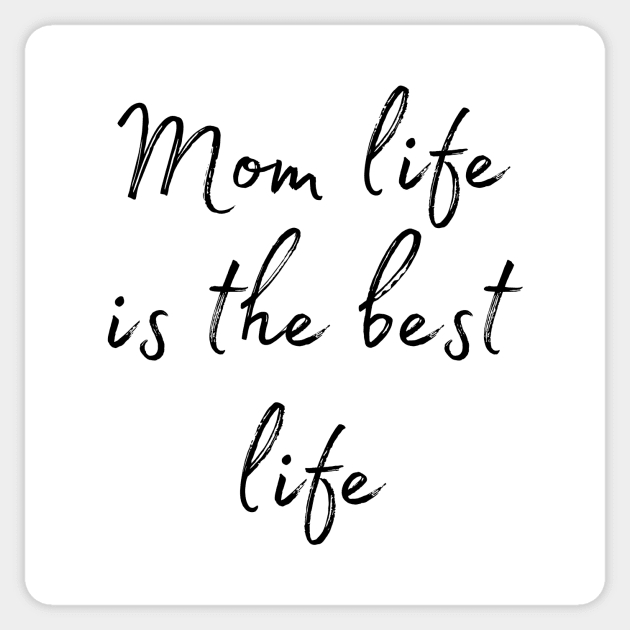 mom life is the best life Sticker by DoggoLove